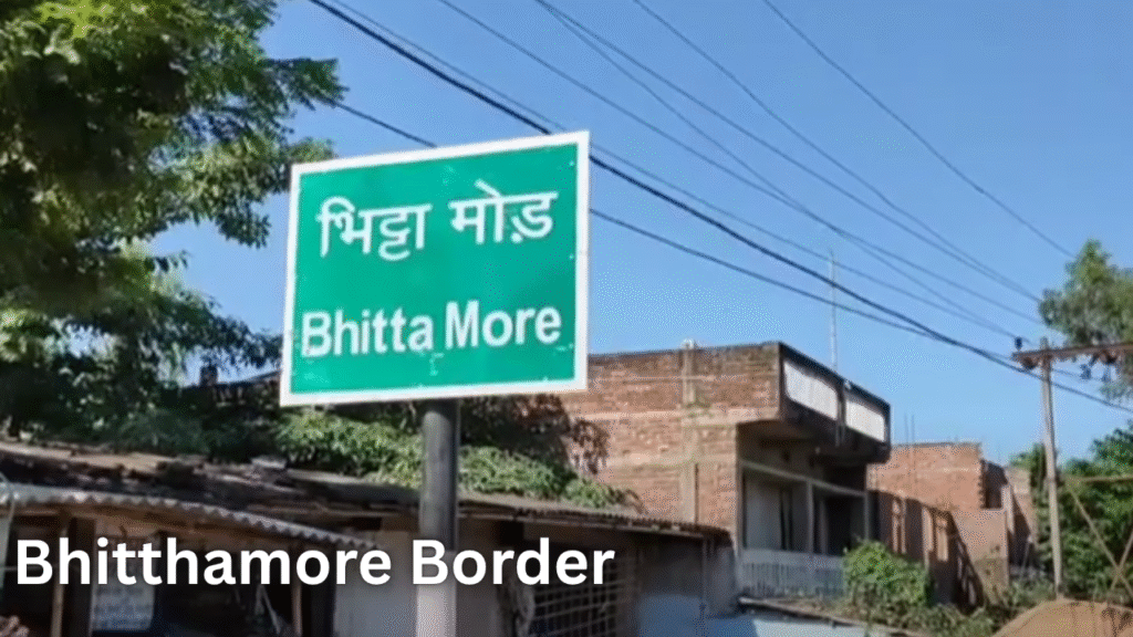 Bhitthamore Border