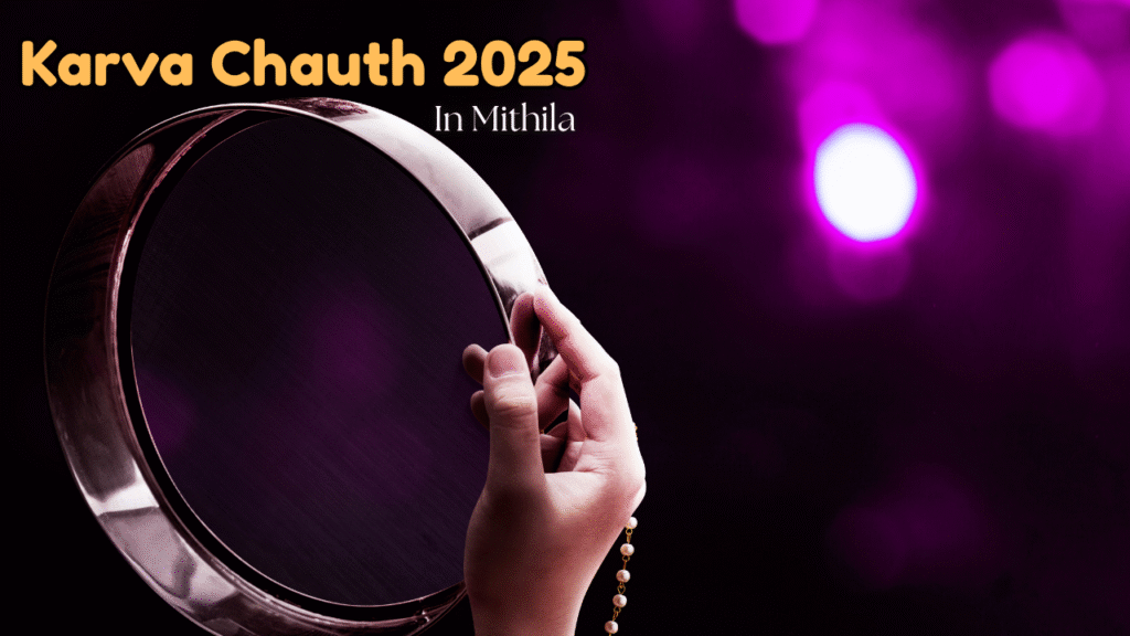 Karva Chauth 2025 in Mithila