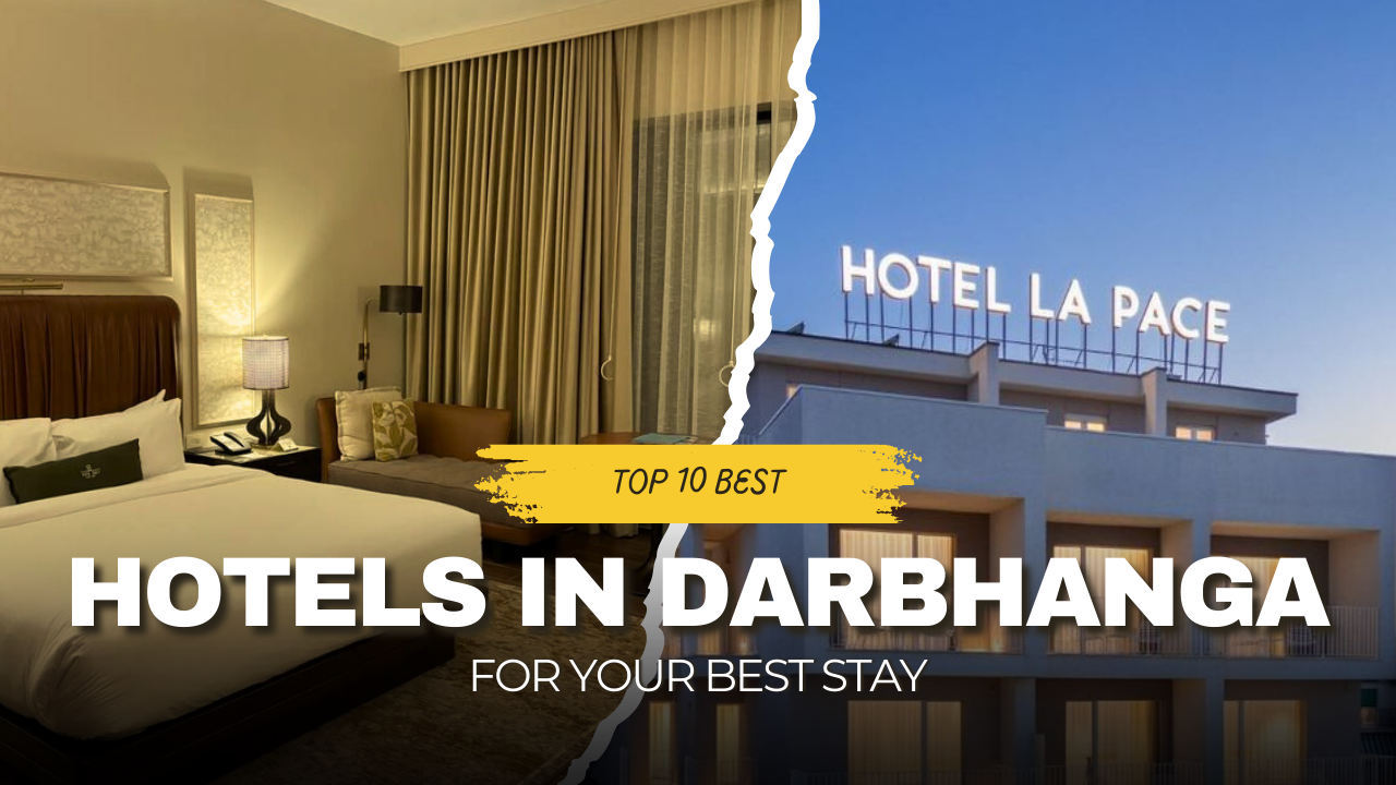 Hotels in Darbhanga